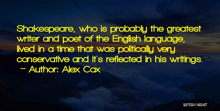 Alex Cox Quotes 912559