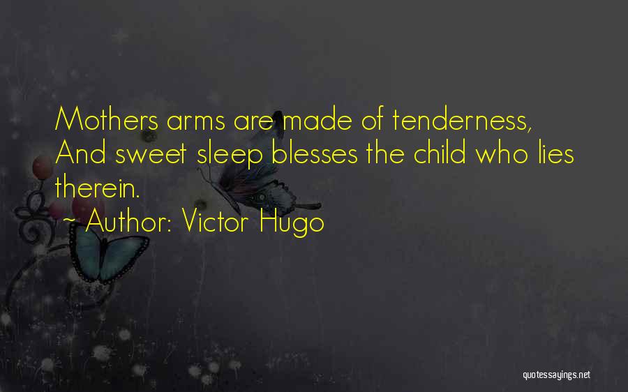 Alex Dey Quotes By Victor Hugo