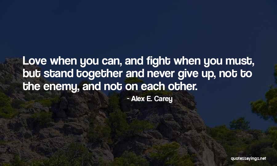 Alex E. Carey Quotes 1584487 Alex E. Carey Quotes 1584487