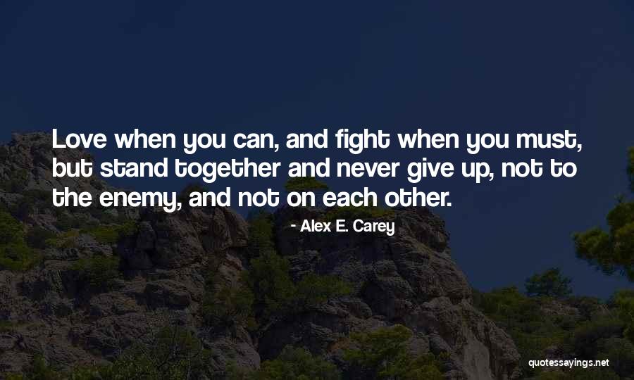 Alex E. Carey Quotes 1584487