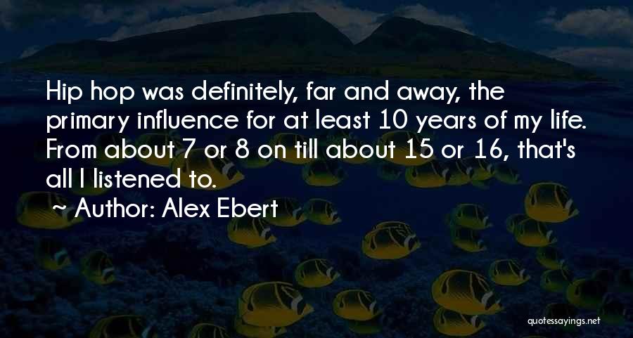 Alex Ebert Quotes 136806