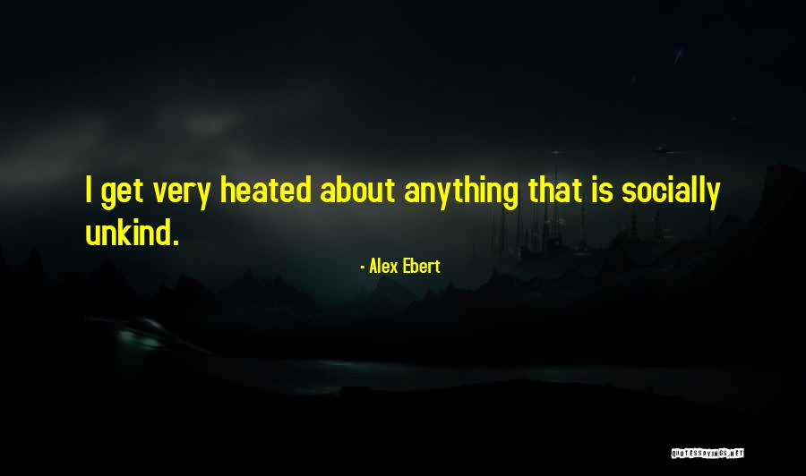 Alex Ebert Quotes 496805