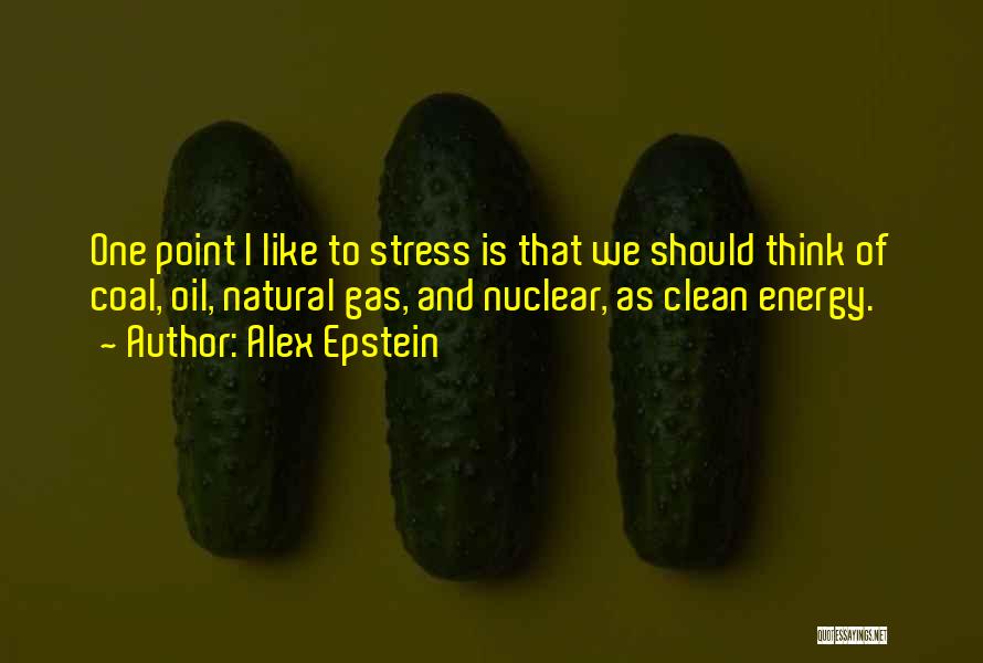 Alex Epstein Quotes 1000092