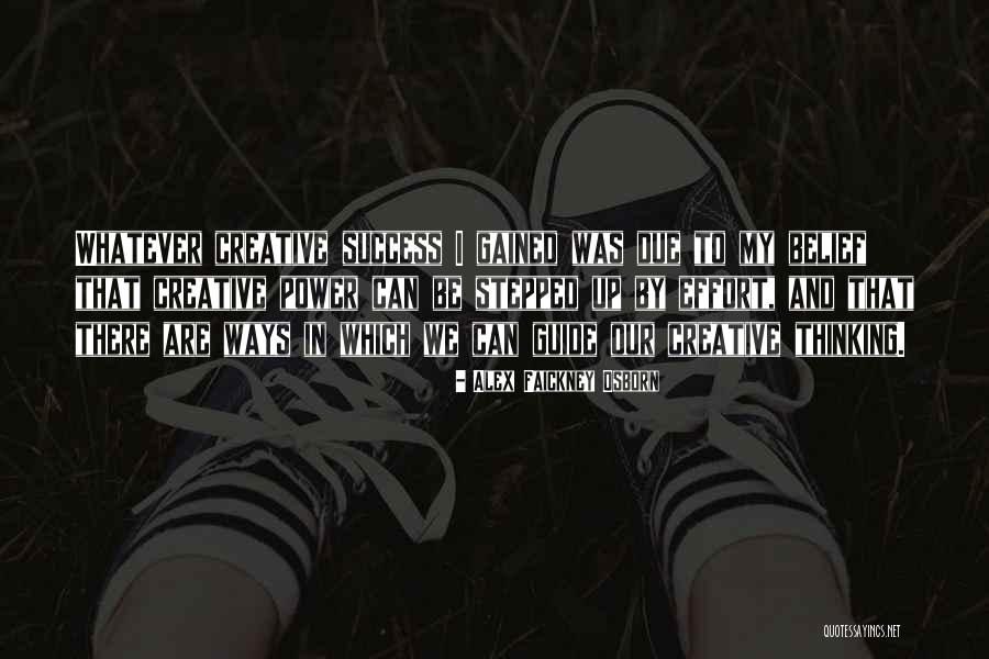 Alex Faickney Osborn Quotes 467848 Alex Faickney Osborn Quotes 467848