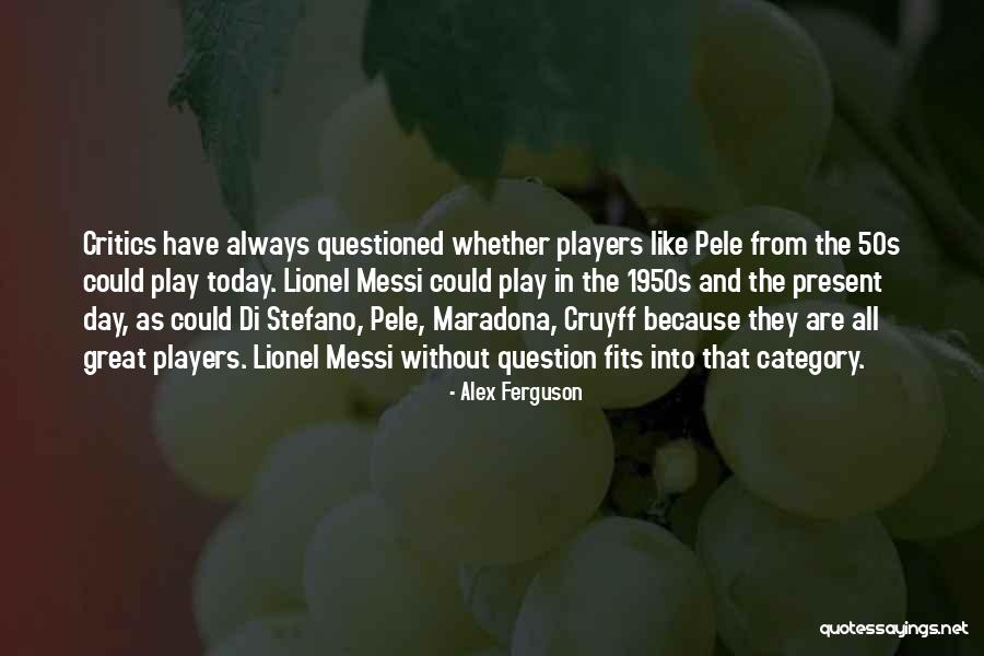 Alex Ferguson Quotes 1002655