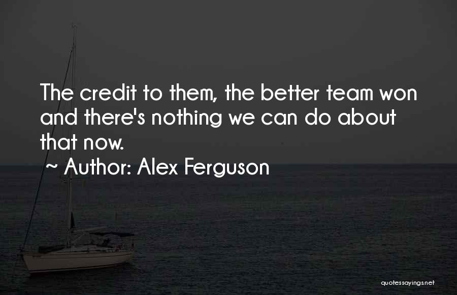 Alex Ferguson Quotes 1260031