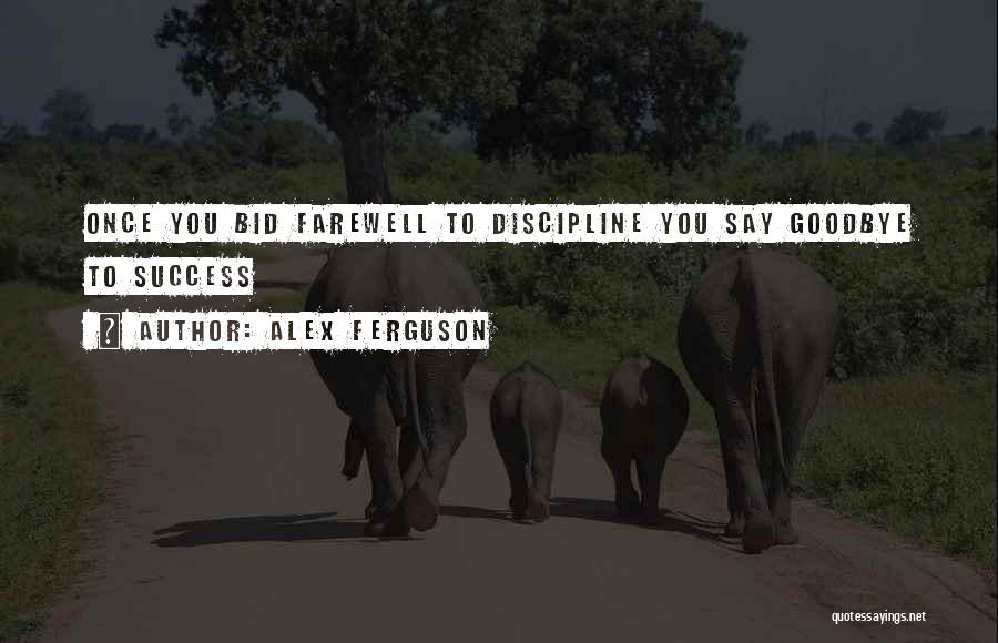 Alex Ferguson Quotes 432163