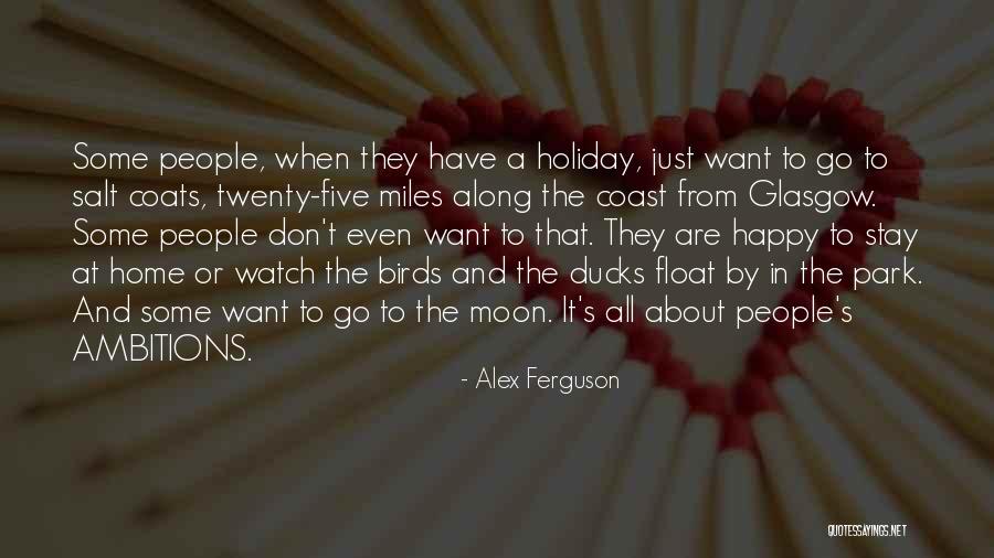 Alex Ferguson Quotes 74827 Alex Ferguson Quotes 74827