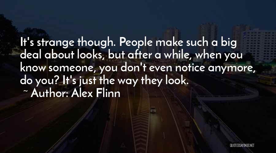 Alex Flinn Quotes 1013580