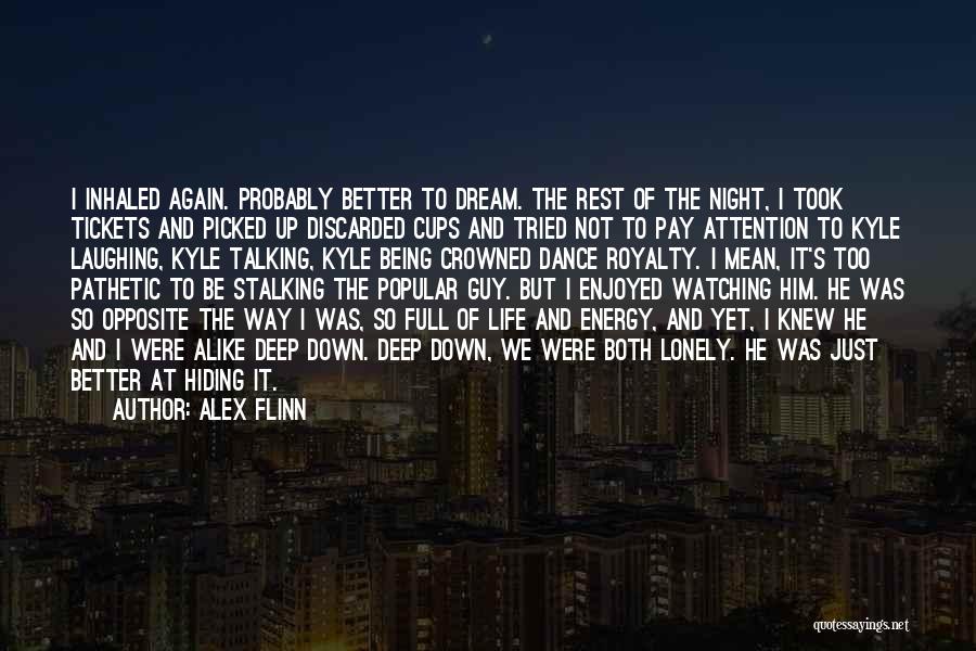 Alex Flinn Quotes 1021386