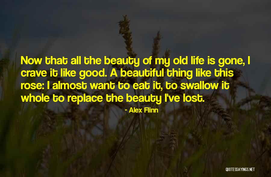 Alex Flinn Quotes 1085383