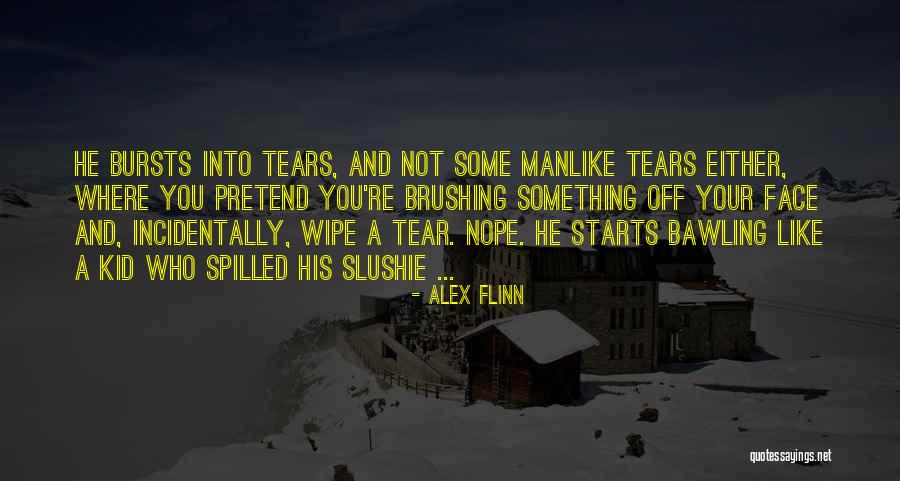 Alex Flinn Quotes 1705573