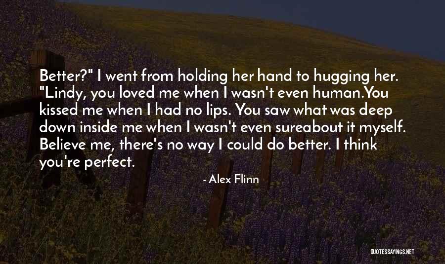 Alex Flinn Quotes 280834