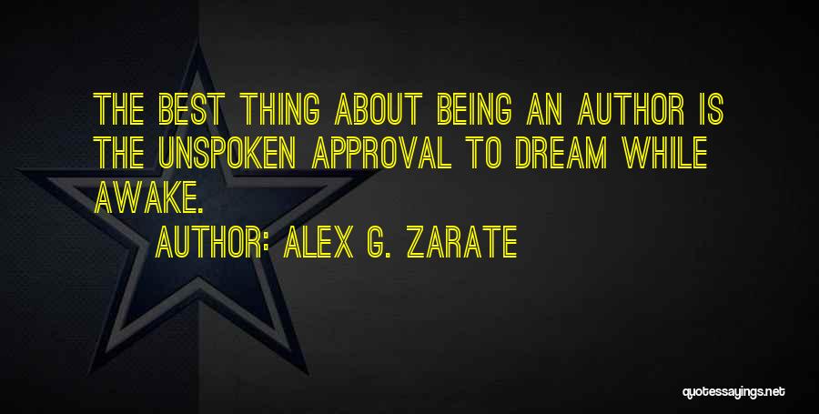 Alex G. Zarate Quotes 773727