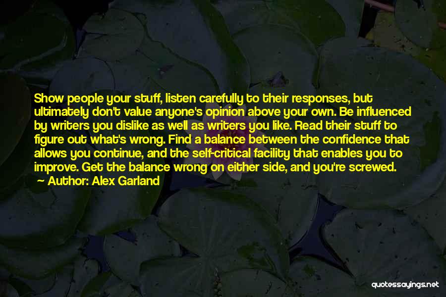 Alex Garland Quotes 1129588