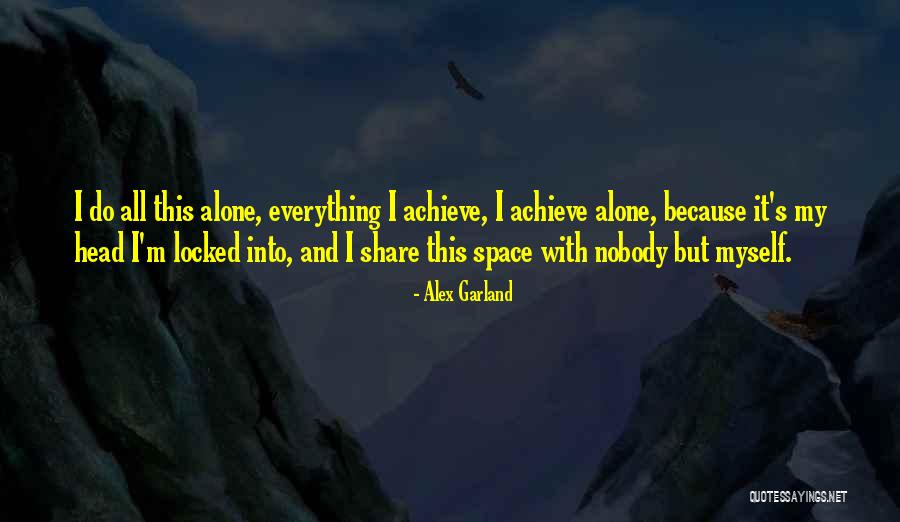Alex Garland Quotes 217608 Alex Garland Quotes 217608