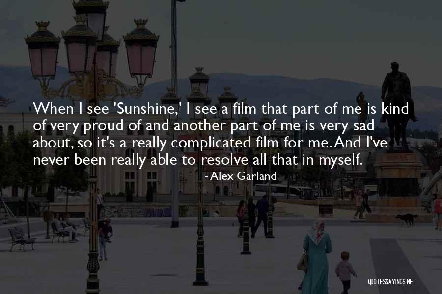 Alex Garland Quotes 474301 Alex Garland Quotes 474301