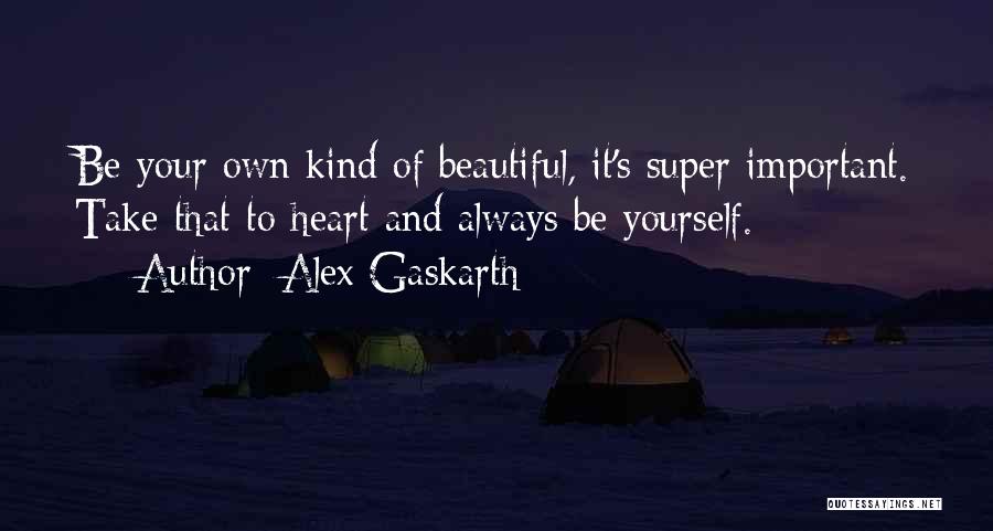 Alex Gaskarth Quotes 119410