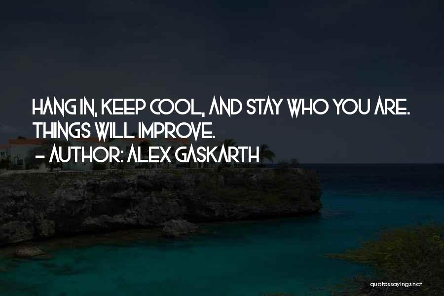 Alex Gaskarth Quotes 121008