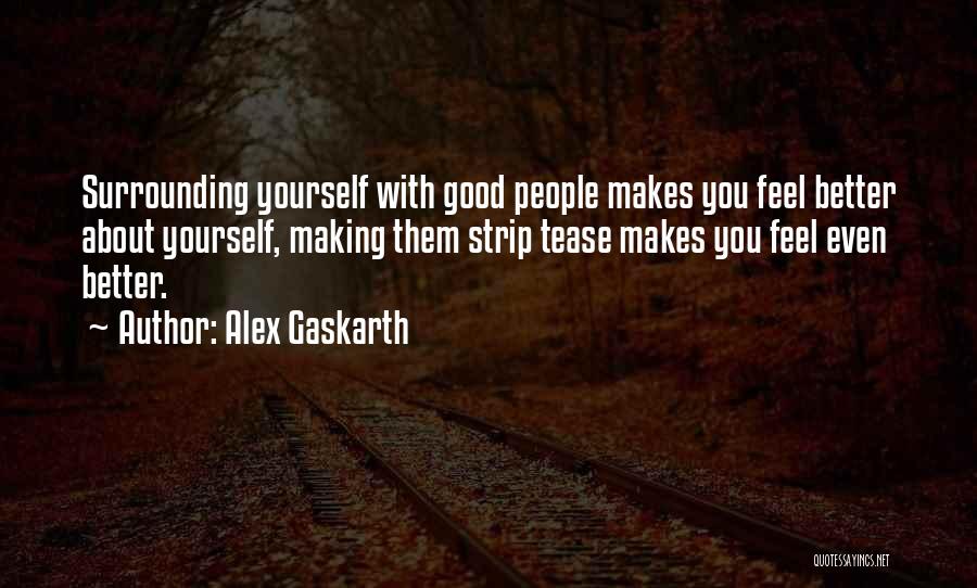 Alex Gaskarth Quotes 1812494