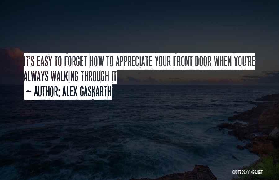 Alex Gaskarth Quotes 796570