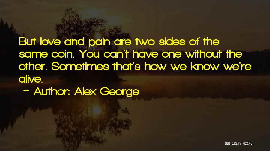 Alex George Quotes 1597009