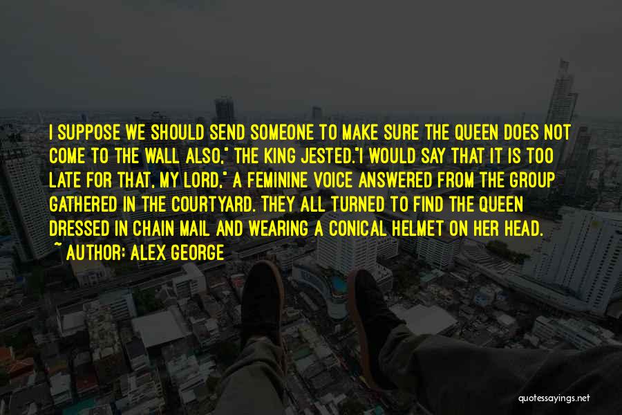 Alex George Quotes 2125991