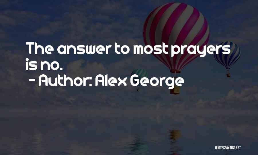 Alex George Quotes 664338