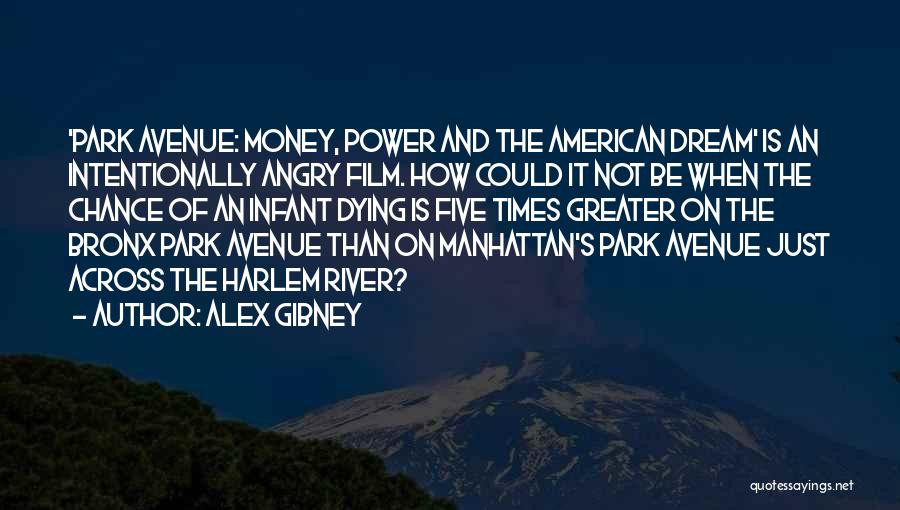Alex Gibney Quotes 251431
