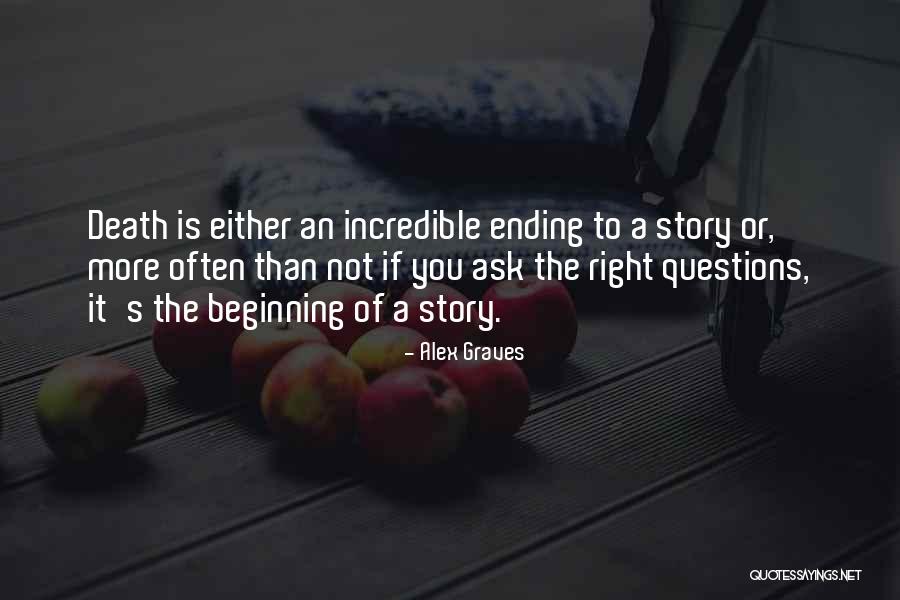 Alex Graves Quotes 1084644 Alex Graves Quotes 1084644