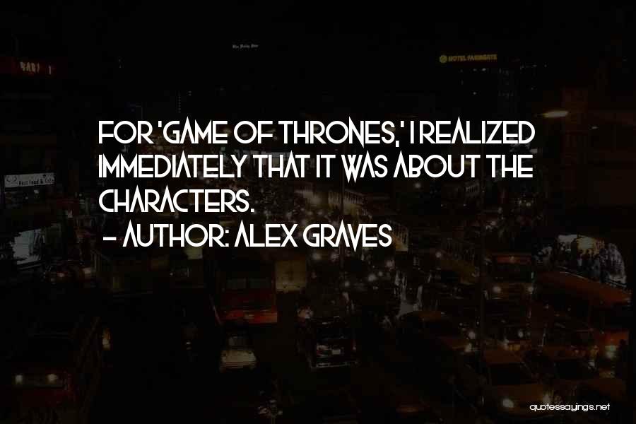 Alex Graves Quotes 230412