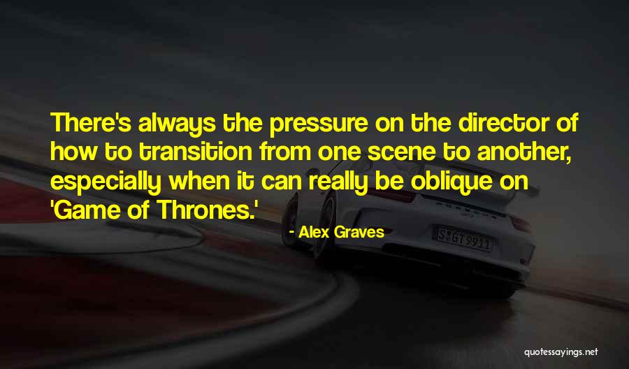 Alex Graves Quotes 618359