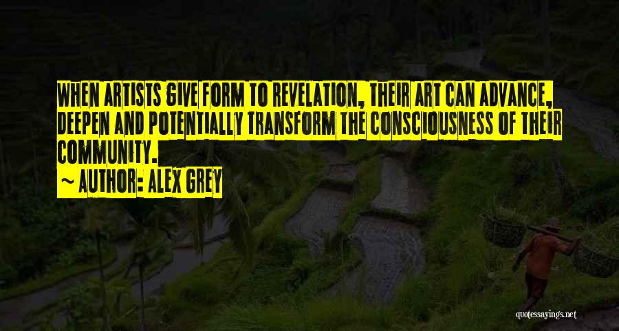 Alex Grey Quotes 877673