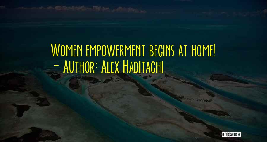 Alex Haditaghi Quotes 403630