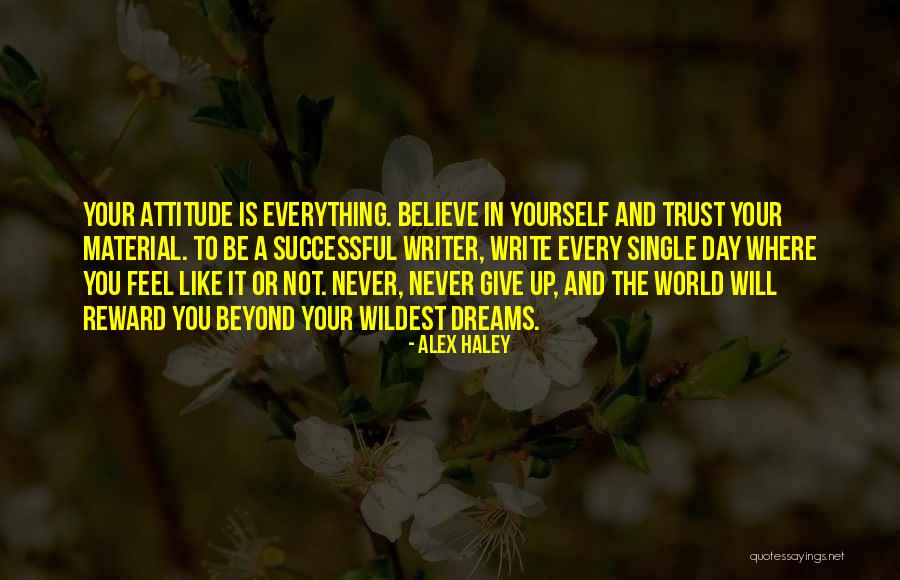 Alex Haley Quotes 1066439 Alex Haley Quotes 1066439