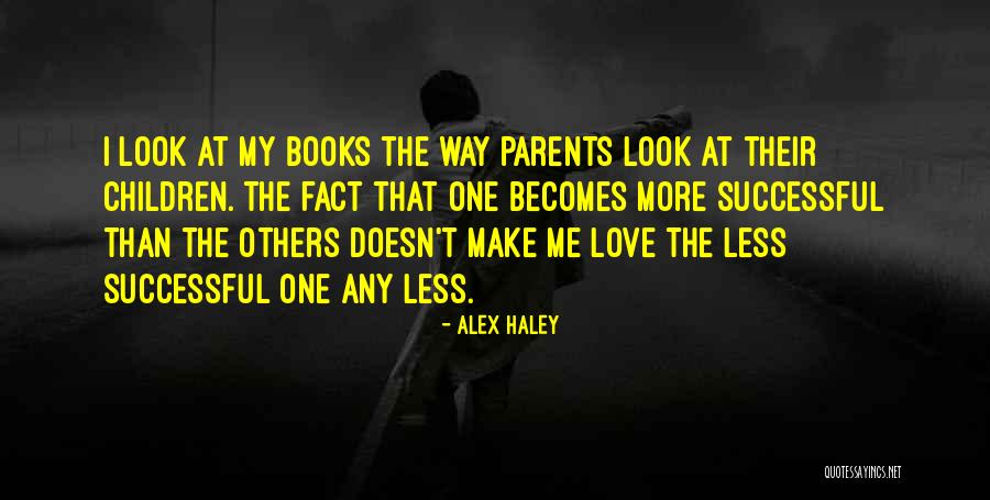 Alex Haley Quotes 1178283