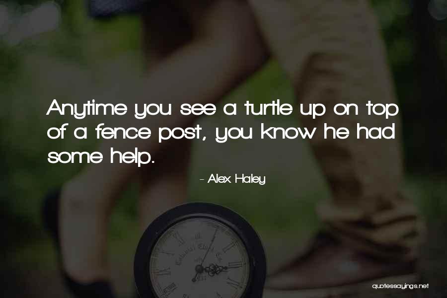 Alex Haley Quotes 1236096