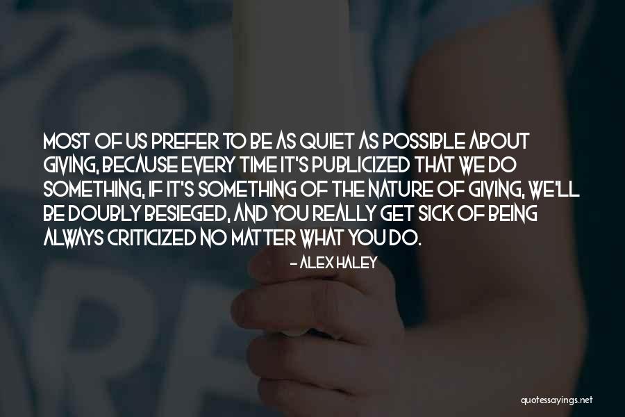 Alex Haley Quotes 1288996 Alex Haley Quotes 1288996