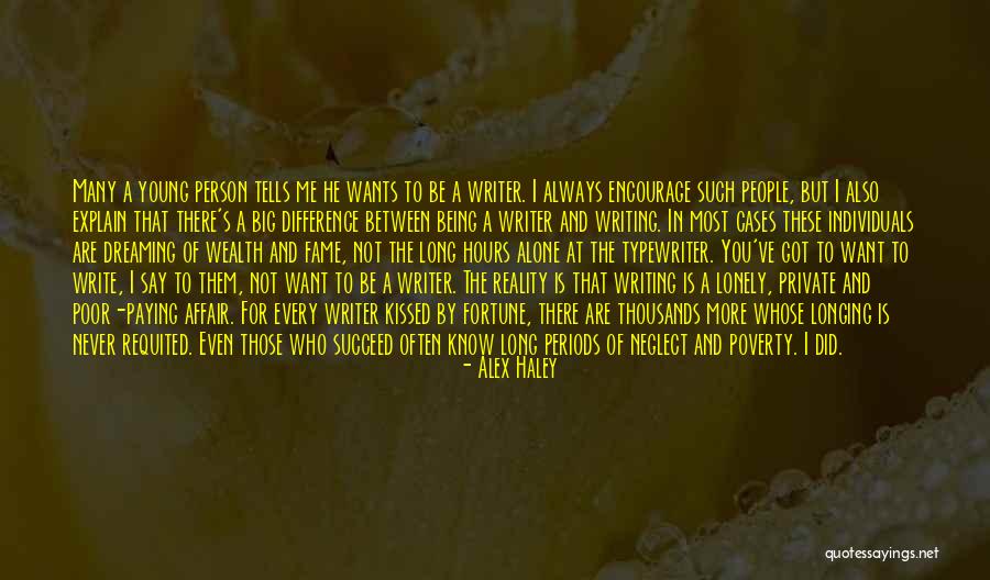 Alex Haley Quotes 1389911 Alex Haley Quotes 1389911