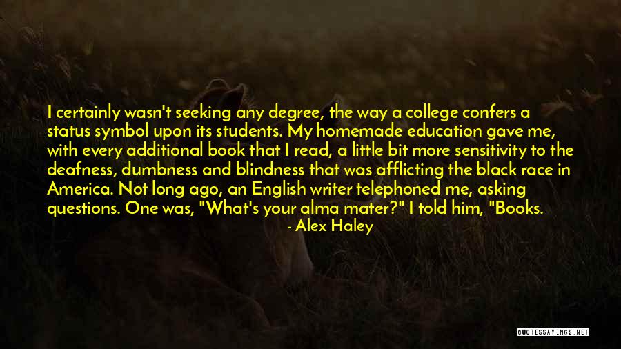 Alex Haley Quotes 1544223 Alex Haley Quotes 1544223
