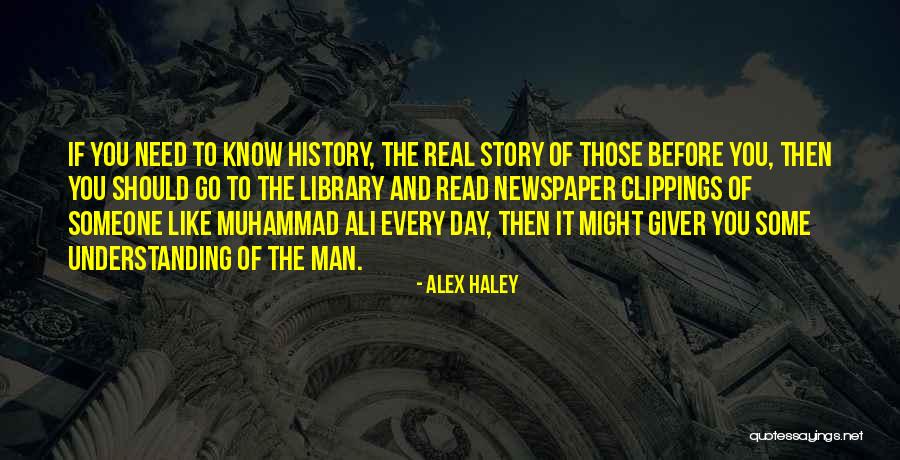 Alex Haley Quotes 171981