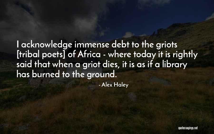 Alex Haley Quotes 433556