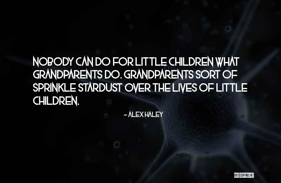 Alex Haley Quotes 531466 Alex Haley Quotes 531466