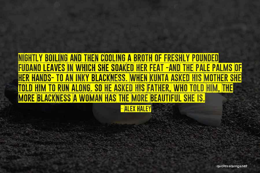 Alex Haley Quotes 595333 Alex Haley Quotes 595333