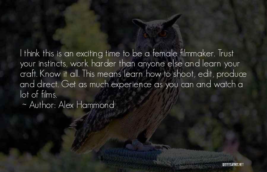 Alex Hammond Quotes 2086719