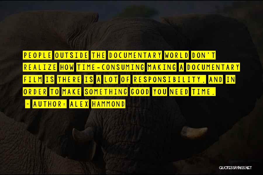 Alex Hammond Quotes 656056