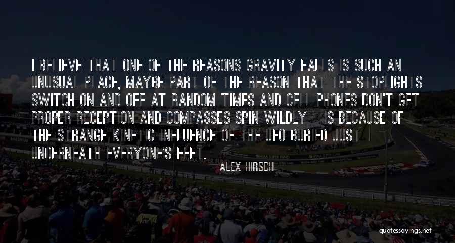 Alex Hirsch Quotes 1333921 Alex Hirsch Quotes 1333921