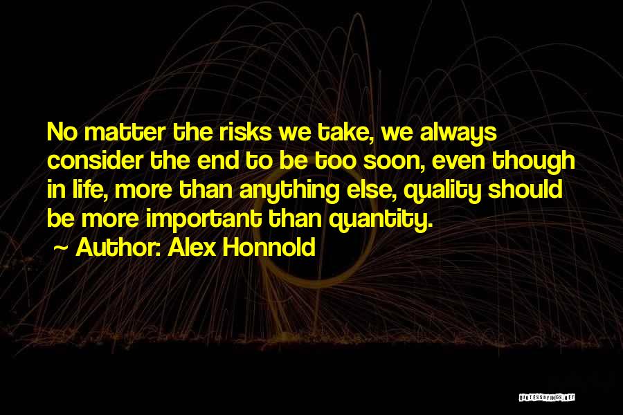 Alex Honnold Quotes 1447549