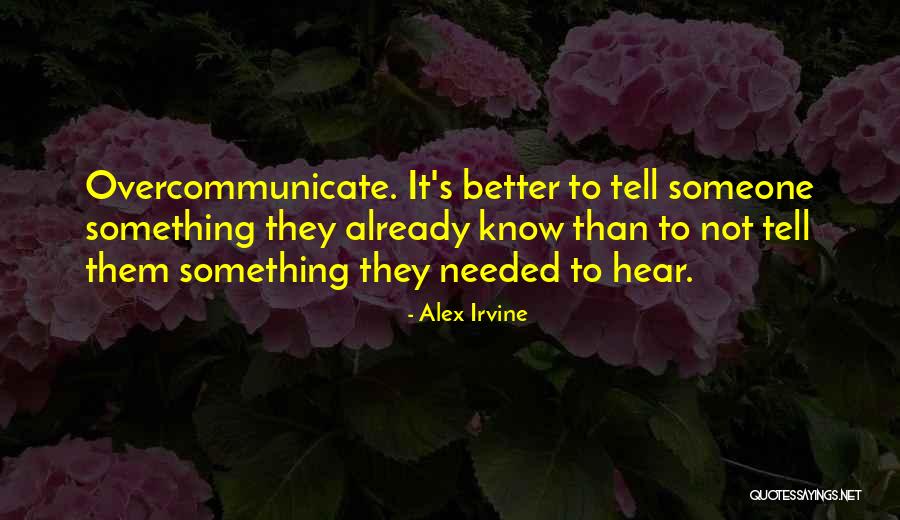 Alex Irvine Quotes 562577