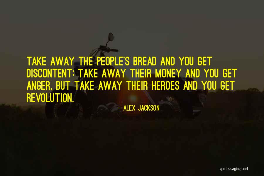 Alex Jackson Quotes 807294 Alex Jackson Quotes 807294